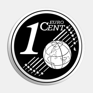 One cent Euro coin Pin