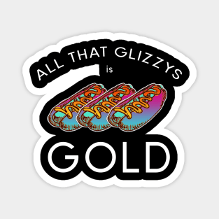 All That Glizzys is Gold Vaporwave Shakespeare Magnet