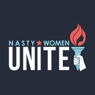 Nasty Women Unite | Political Trending T-Shirt