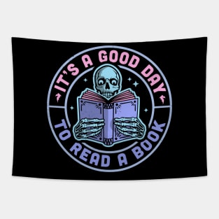 It's A Good Day To Read A Book Skeleton Reading Book Funny Tapestry