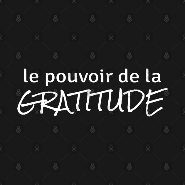 Power of Gratitude (in French) by ZenNature