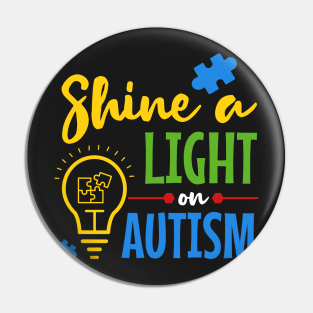 Shine a Light on Autism Pin