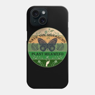 Save The Monarchs Plant Milkweed Sunset Forest Phone Case