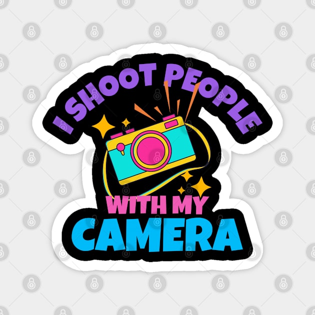 I Shoot People With My Camera Magnet by ricricswert