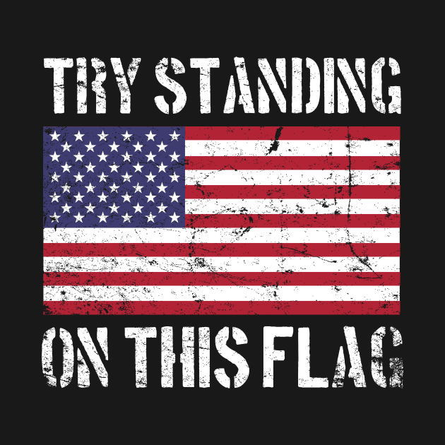 Try Standing on this Flag by MikesTeez