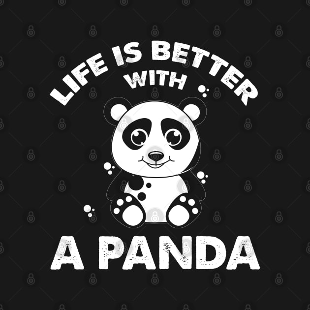 Life Is Better With A Panda Design Gift Ideas by Cartba