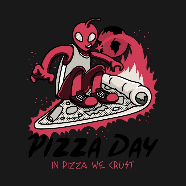 Pizza Day ? by TFE
