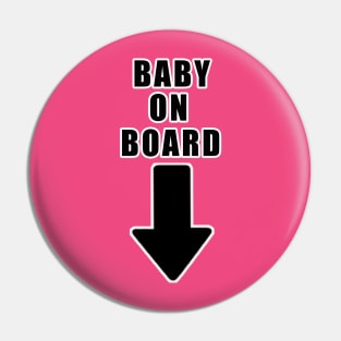 Baby On Board t-shirt Pin