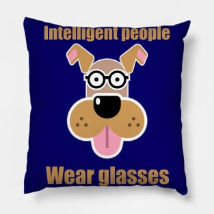 Intelligent people Wear glasses Pillow