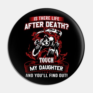 Is There Life After Death? gift Pin