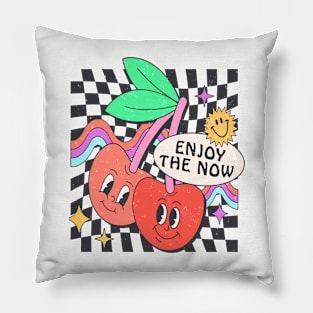 Enjoy the Now Pillow