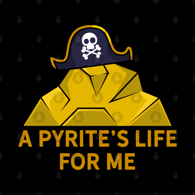 A Pyrite's Life For Me by maxdax