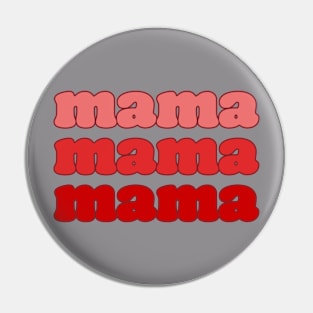 'mama' Shirt Pin