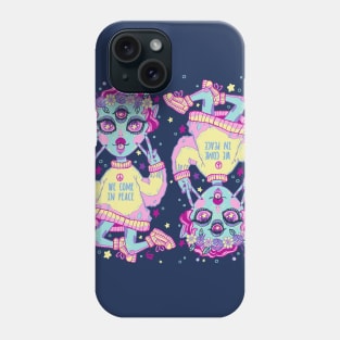 We Come in Peace Phone Case