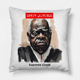 Clarence Thomas: Dirty Justice Pillow