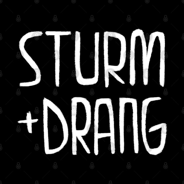 Sturm und Drang, storm and stress, Proto-Romantic German movement by badlydrawnbabe