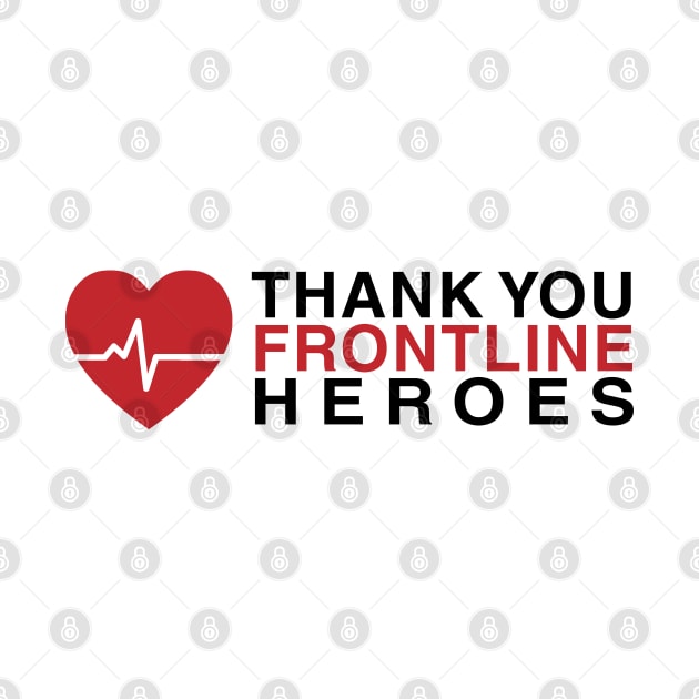 Thank You Frontline Heroes by stuffbyjlim