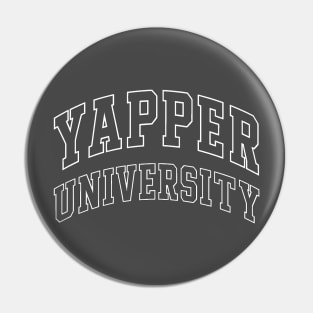 Yapper University Pin