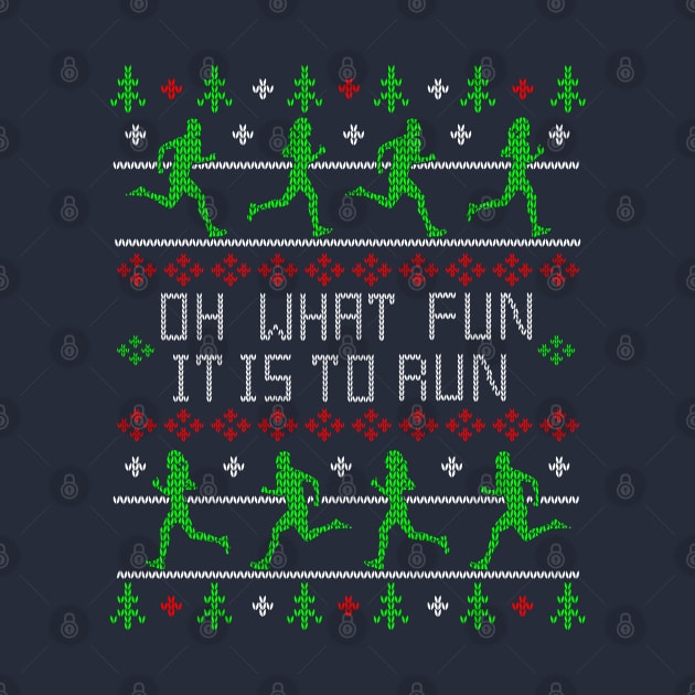 Funny Oh What Fun it is to Run Running Ugly Christmas Sweater Design by TeeCreations