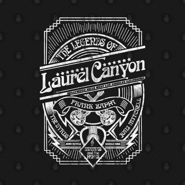 The Legends Of Laurel Canyon by HellwoodOutfitters