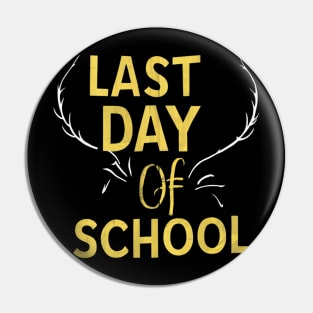 last day of school Pin