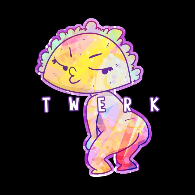 Twerking Taco by starjelli