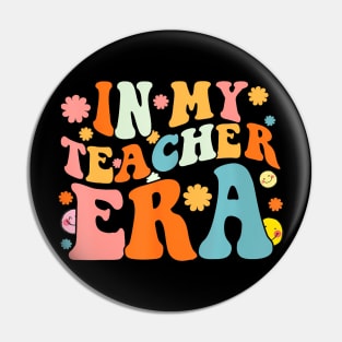 In My Teacher Era First Day Of School Back To School Pin