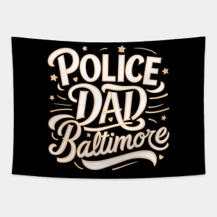 Police Dad Baltimore Tapestry