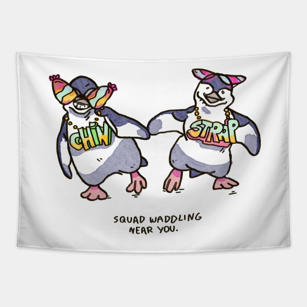 Chin N Strap penguin waddles Tapestry by KO-of-the-self