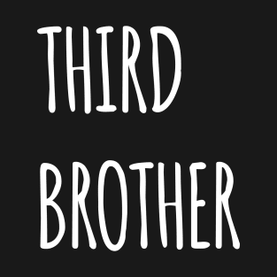 THIRD BROTHER T-Shirt