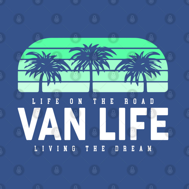 Disover Van Life - Van Life - T-Shirt