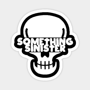 Something Sinister Logo Magnet