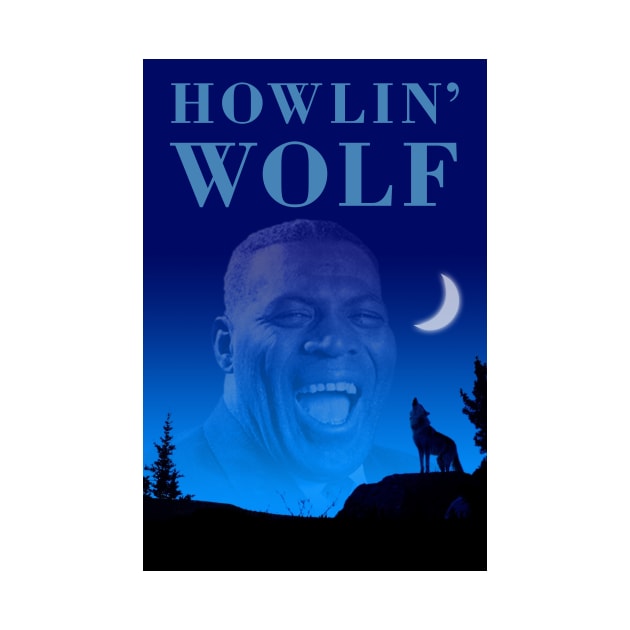 Howlin’ Wolf by PLAYDIGITAL2020