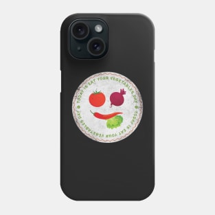 Today is Eat Your Vegetables Day Badge Phone Case