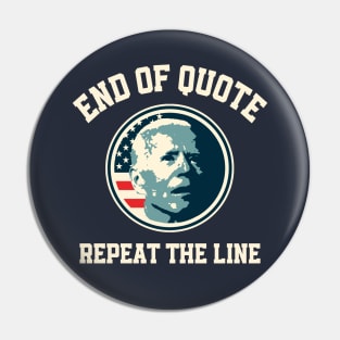 End Of Quote Repeat The Line Pin