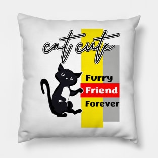 Cat Cute Furry Friend Forever Pillow