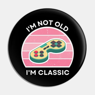 I'm not old, I'm Classic | Game Controller | Retro Hardware | Vintage Sunset | Gamer girl, '80s '90s Video Gaming Pin