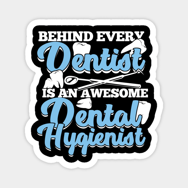 Dental Hygienist Gift Magnet by Dolde08