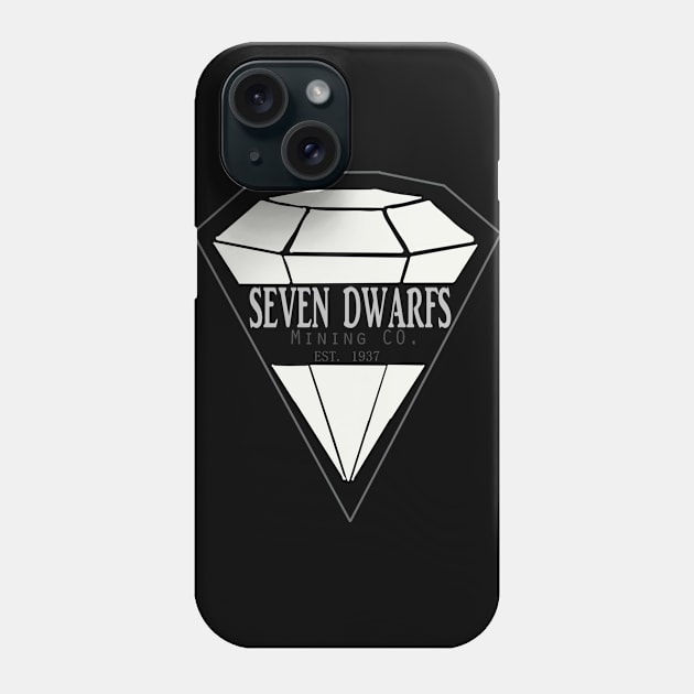 Seven Dwarfs Mining Co. Phone Case by FrecklefaceStace