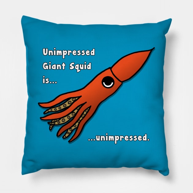 Unimpressed Giant Squid Pillow by penguinsam