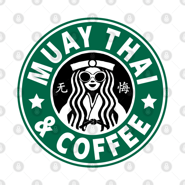 MUAY THAI - MUAY THAI AND COFFEE by Tshirt Samurai