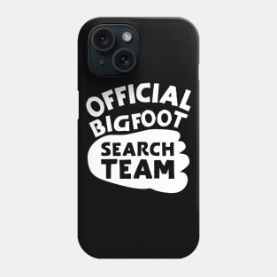 Official Bigfoot Search Team Phone Case