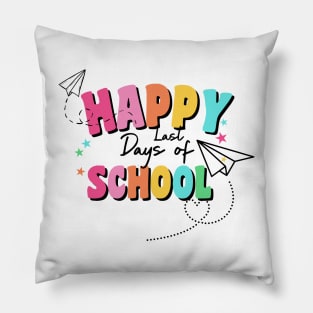 Last Day Of School Pillow