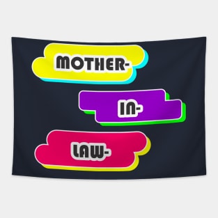 Mother In Law Tapestry