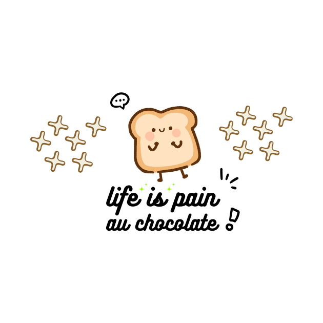 Fanny chart ,life is pain au chocolat meaning ,life is pain au chocolat meme by kidz<shop