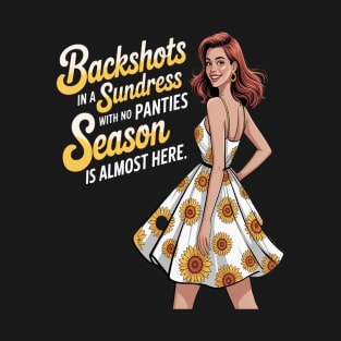 Summer Summer Dress Backshots Funny College T-Shirt
