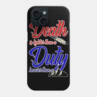 Death and Duty WOT Quote Phone Case