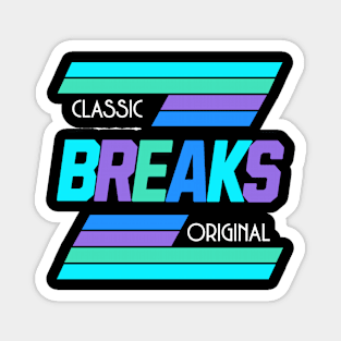 BREAKBEAT  - Classic Original Breaks (aqua/blue/purple) Magnet