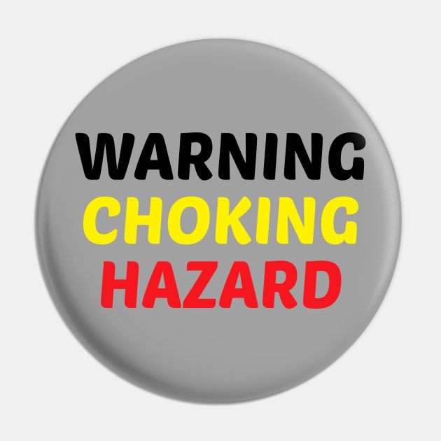 Warning Choking Hazard 1 Pin by BijStore