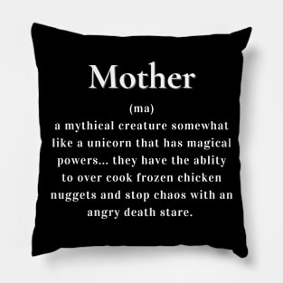 Mother A Mythical Creature Pillow